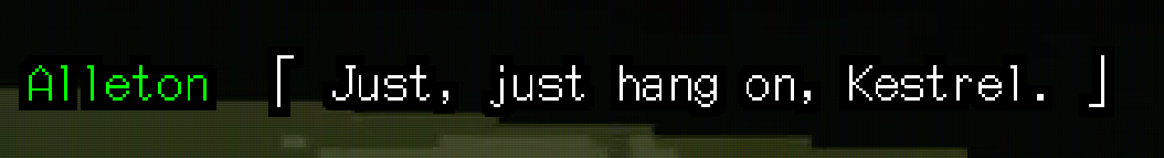 Alleton: “Just, just hand on, Kestrel.”